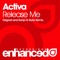 Release Me (Danjo & Styles Remix) - Activa lyrics