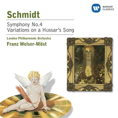 Schmidt: Symphony No. 4 - Variations on a Hussar's Song - London Philharmonic Orchestra