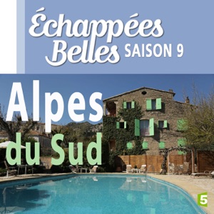 Alpes du Sud - Episode 1