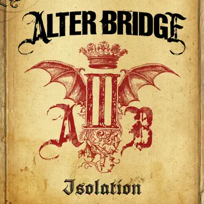 Isolation - Single - Alter Bridge