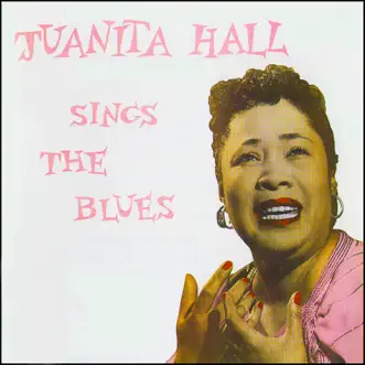 Sings The Blues by Juanita Hall album reviews, ratings, credits