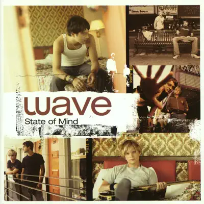 State of Mind - Wave State of Mind - Wave