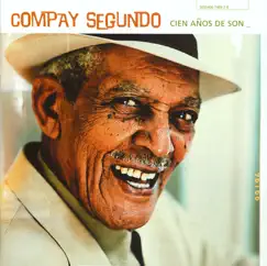 Cien Años de Son by Compay Segundo album reviews, ratings, credits