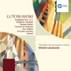 Lutoslawski: Symphony No.1/Symphonic Variations etc.