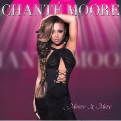 Moore Is More - Chanté Moore