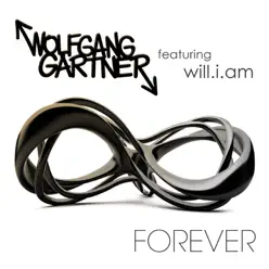 Forever (Instrumental Mix) [feat. will.i.am] - Single - Wolfgang Gartner