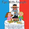 Fun With French album lyrics, reviews, download