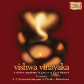 Vishwa Vinayaka - Shankar Mahadevan & S.P. Balasubrahmanyam