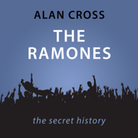 Alan Cross - The Ramones: The Alan Cross Guide (Unabridged) artwork