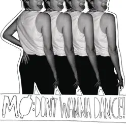 Don't Wanna Dance - Single - Mø