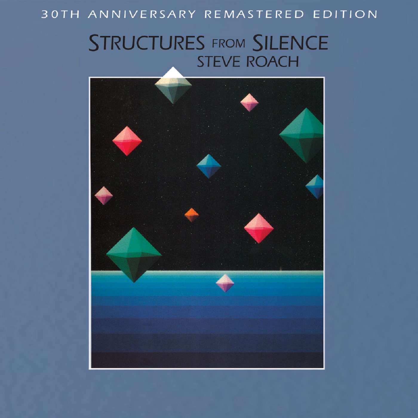 Structures From Silence by Steve Roach