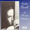 Stream & download Carlos Bonell: The Private Collection