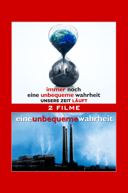 Eine Unbequeme Wahrheit 2 Eine Unbequeme Wahrheit 2