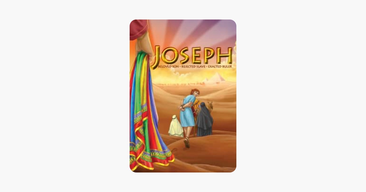 Joseph: Beloved Son, Rejected Slave, Exalted Ruler | Apple TV