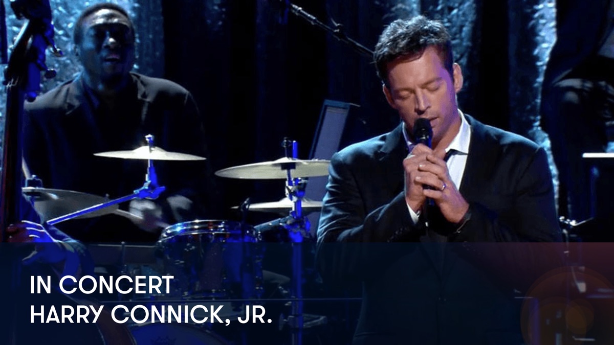Harry Connick, Jr. In Concert On Broadway Apple TV
