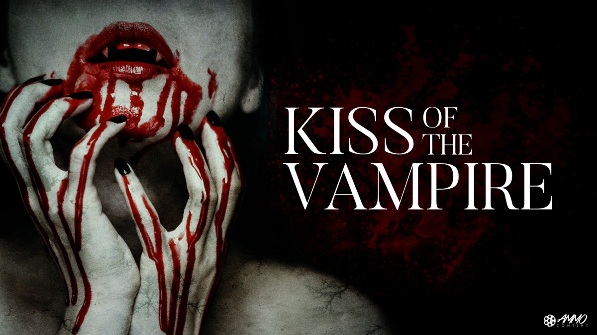 Kiss of the Vampire - Apple TV (UK)