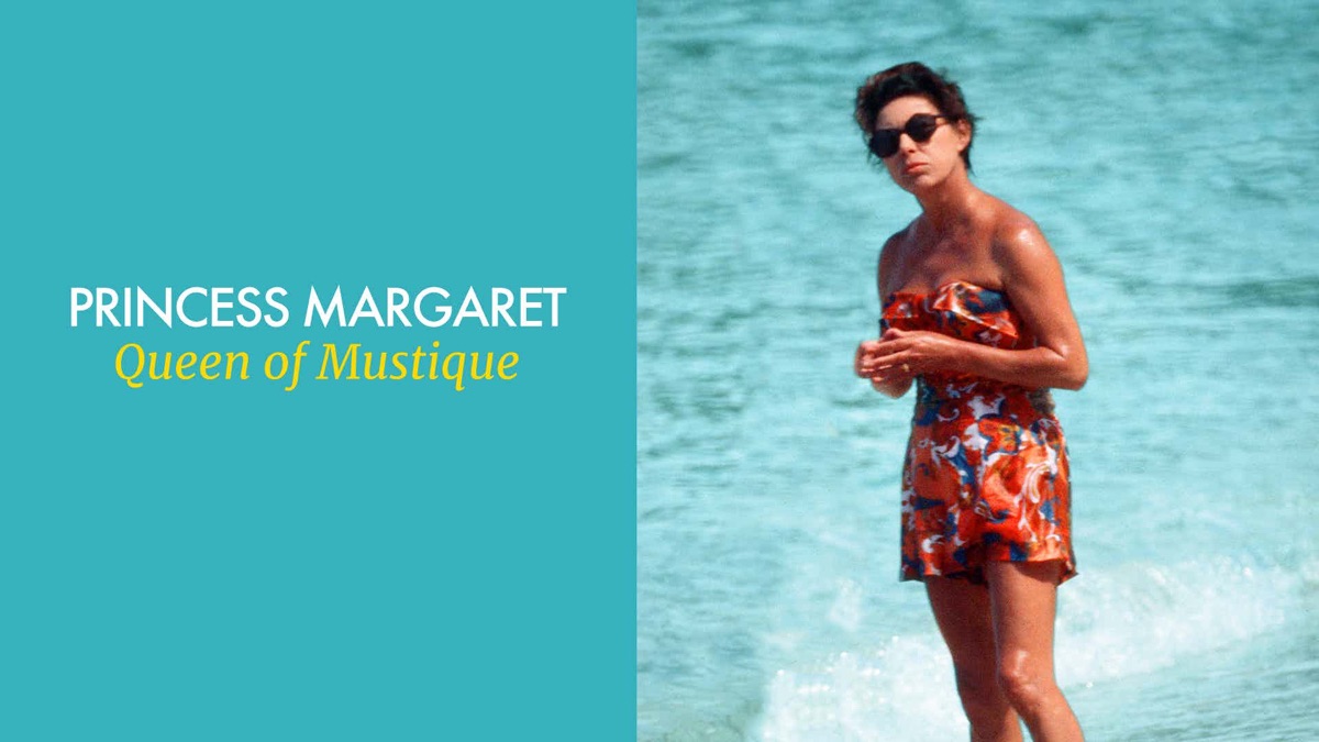 Princess Margaret Queen of Mustique Apple TV
