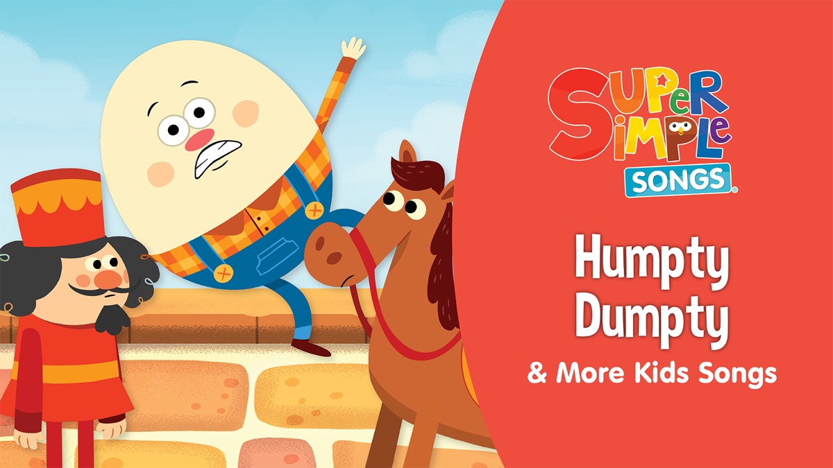 Humpty Dumpty & More Kids Songs - Super Simple Songs | Apple TV