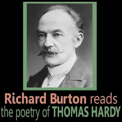 Richard Burton Reads the Poetry of Thomas Hardy by Richard Burton album reviews, ratings, credits