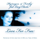Love for Free (feat. Lucy Clarke) [DJ Moshu Remix] (DJ Moshu Remix)