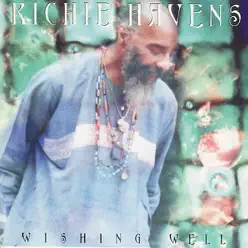 Wishing Well - Richie Havens Wishing Well - Richie Havens