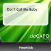 Stream & download Don't Call Me Baby - Single