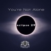 You're Not Alone - EP