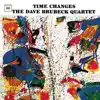 Time Changes album lyrics, reviews, download