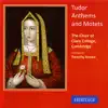 Tudor Anthems and Motets album lyrics, reviews, download