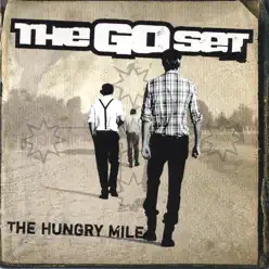 The Hungry Mile - The go Set