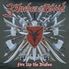 Fire Up the Blades (Bonus Track Version), 2007