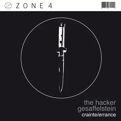Zone 4: Crainte / Errance - Single - Gesaffelstein