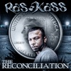 Ras Kass - The Reconciliation (Radio)