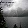 Parchment Farm - This Is Your Song