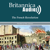 Marie Antoinette, Her Family and Confidantes: The French Revolution Series (Unabridged) [Unabridged Nonfiction] - Encyclopaedia Britannica