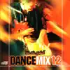 Dance Mix 12 album lyrics, reviews, download