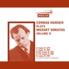 Conrad Hansen - Piano Sonata No. 3 In B-Flat, K. 281: I. Allegro