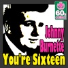 You're Sixteen (Remastered) - Single, 2011