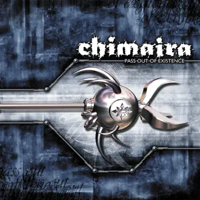 Pass Out of Existence (Bonus Track Version) - Chimaira