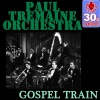 Gospel Train (Remastered) - Single