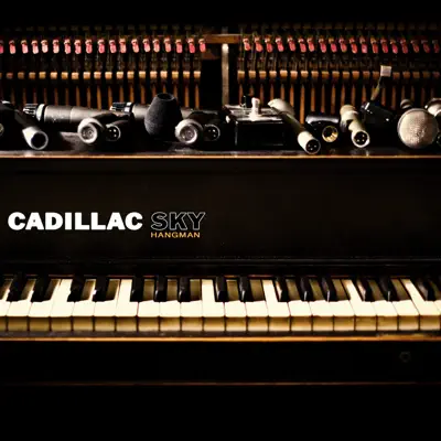 Hangman (Single) - Cadillac Sky