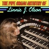 The Pipe Organ Artistry of Linnie J. Olson