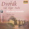 Dvořák, Suk, Elgar & Fuchs: Romantic Serenades