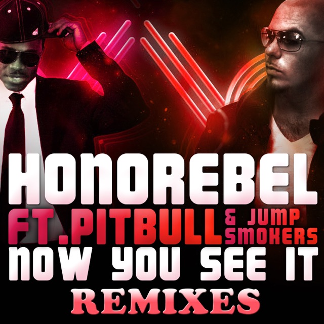 Now You See It (Club Mix) [feat. Pitbull & Jump Smokers]
