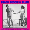 Beach Boogie & Blues (Some White People Can Dance), Vol. 4