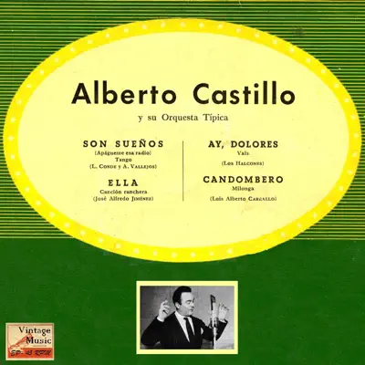 Vintage Tango No. 54 - EP: Son Sueños - EP - Alberto Castillo