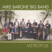 Mike Barone Big Band - Yes Sir, That's My Baby