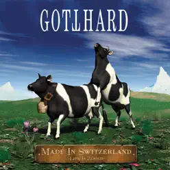 Made In Switzerland - Gotthard