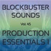 Blockbuster Sound Effects Vol. 45: Production Essentials 1, 2010