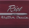 Riot and His Rhythm Devils